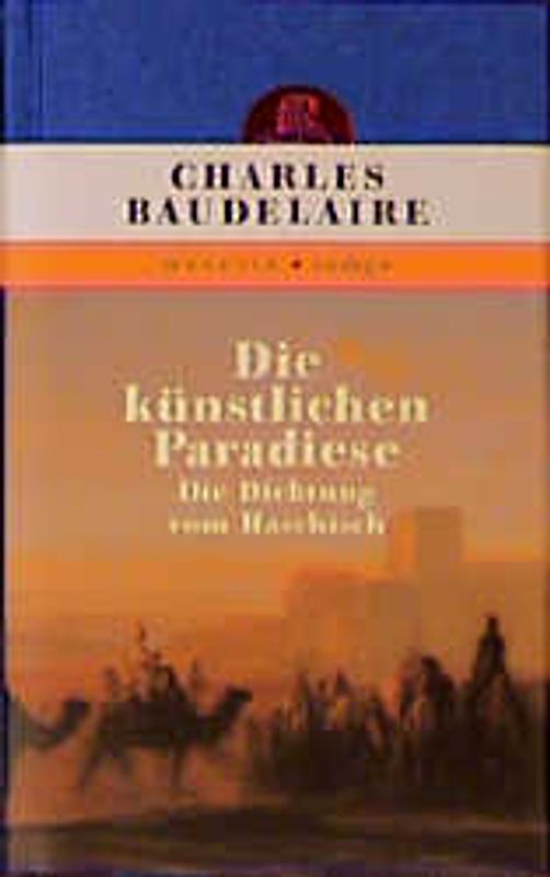 Die künstlichen Paradiese