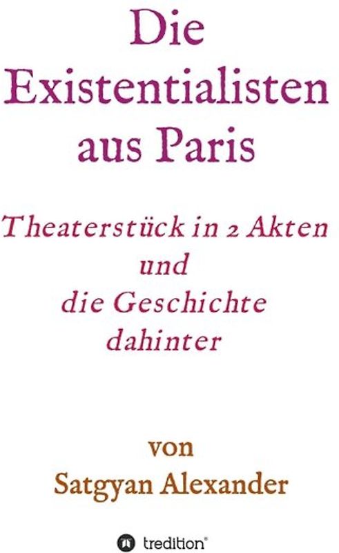 Die Existentialisten aus Paris