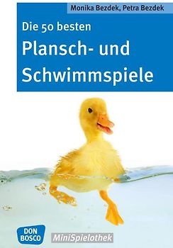 Die 50 besten Plansch- und Schwimmspiele