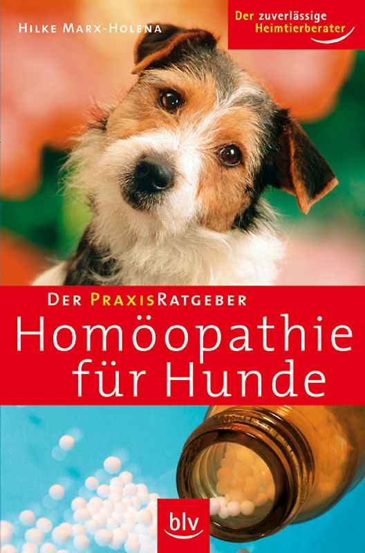 Der Praxis-Ratgeber Homöopathie für Hunde