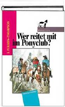 Wer reitet mit im Ponyclub?