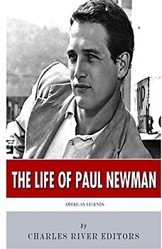 American Legends: The Life of Paul Newman