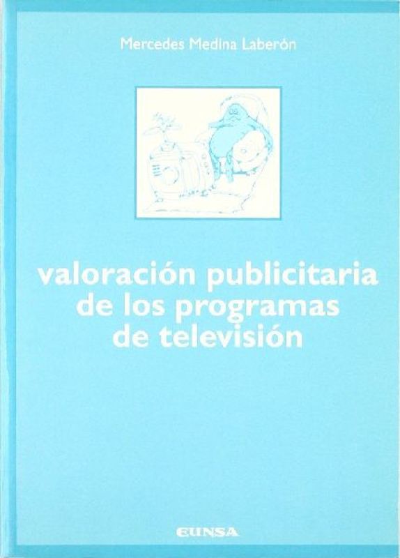 Valoración publicitaria de los programas de televisión