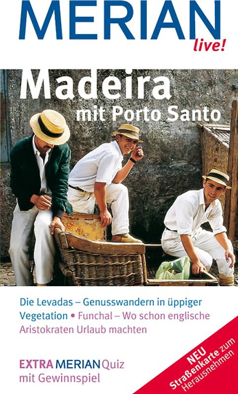 MERIAN live! Reiseführer Madeira mit Porto Santo
