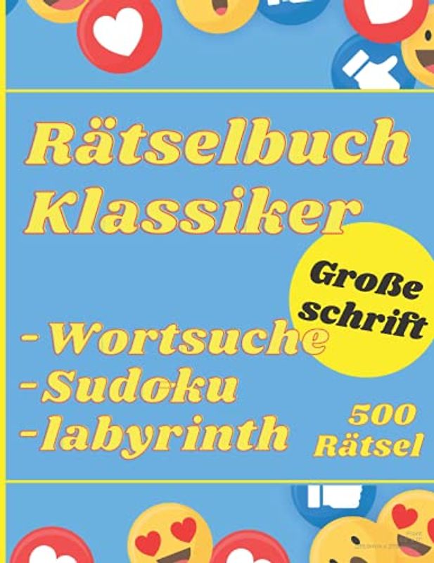 Ratselbuch Klassiker Grobe Schrift: 500 Ratsel Wortsuche Sudoku Matze