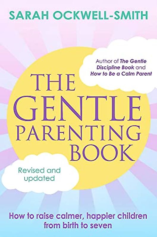 The Gentle Parenting Book
