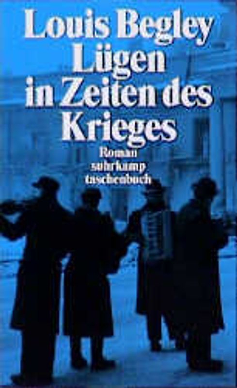 Lügen in Zeiten des Krieges