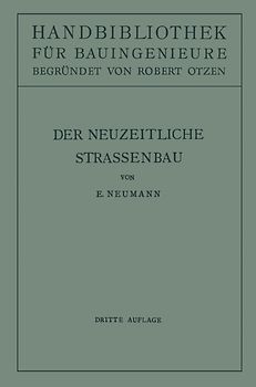 Der neuzeitliche Straßenbau
