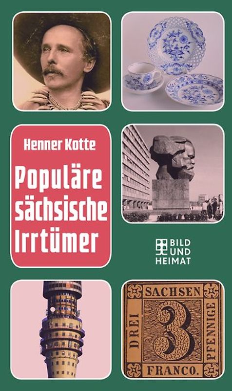 Populäre sächsische Irrtümer