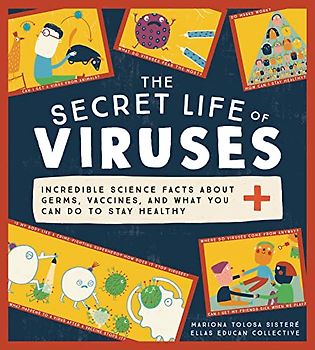 The Secret Life of Viruses