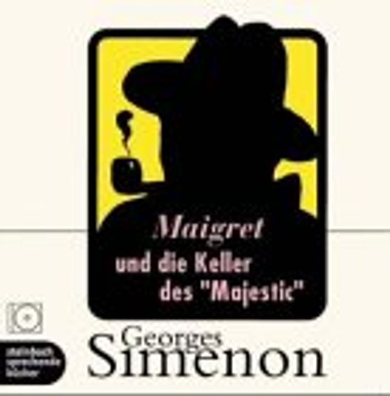 Maigret und die Keller des "Majetic". Inszenierte Lesung
