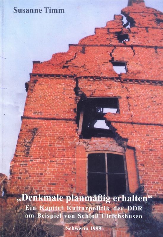 Denkmale planmässig erhalten