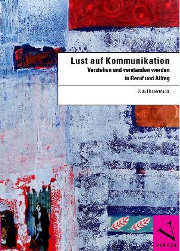 Lust auf Kommunikation