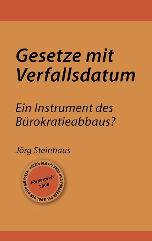 Gesetze mit Verfallsdatum