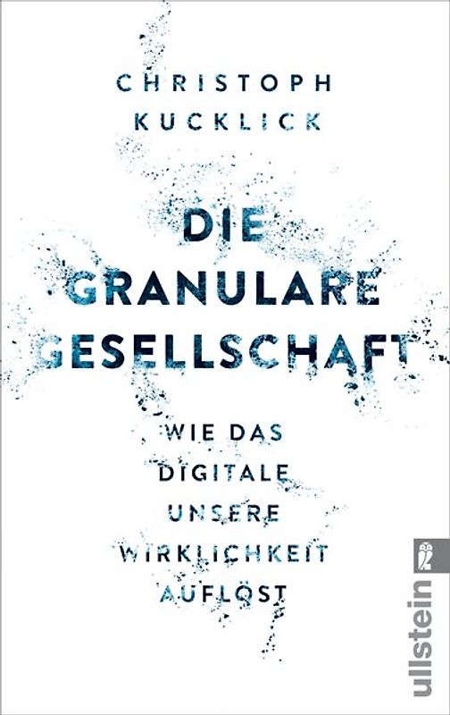 Die granulare Gesellschaft