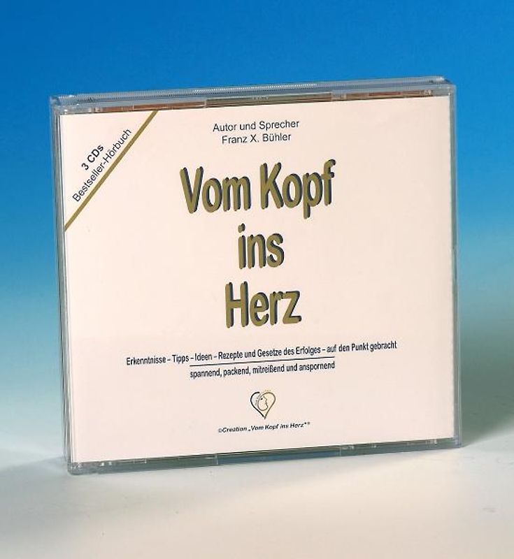 Vom Kopf ins Herz Hörbuch