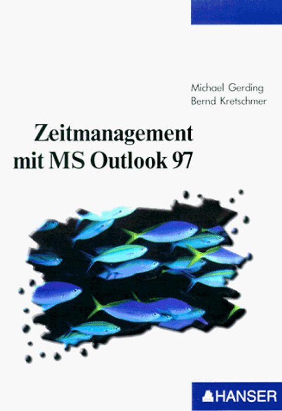 Zeitmanagement mit MS Outlook 97