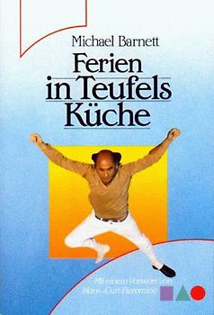 Ferien in Teufels Küche