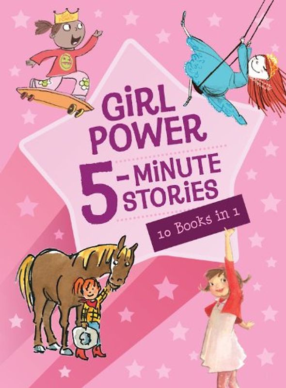 Girl Power 5-Minute Stories - Houghton Mifflin Harcourt