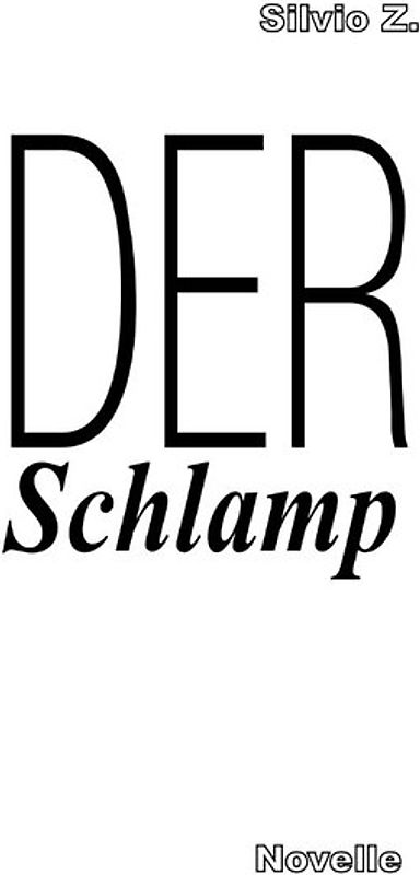 Der Schlamp