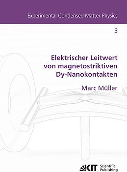 Elektrischer Leitwert von magnetostriktiven Dy-Nanokontakten