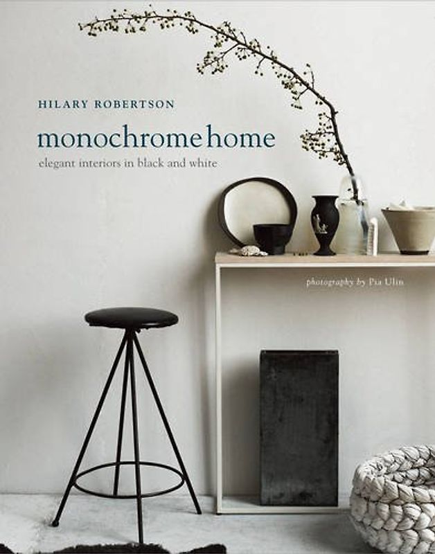 Monochrome Home - Robertson, Hilary