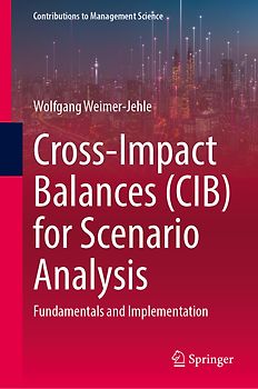 Cross-Impact Balances (CIB) for Scenario Analysis