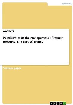 Peculiarities in the management of human resource. The case of France