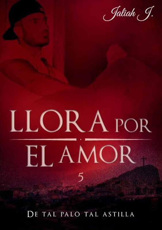 Llora por el amor 5