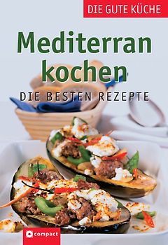 Mediterran kochen