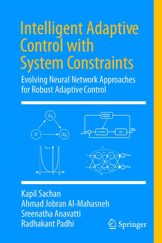 Intelligent Adaptive Control with System Constraints