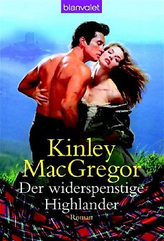 Der widerspenstige Highlander