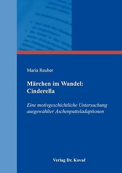 Märchen im Wandel: Cinderella