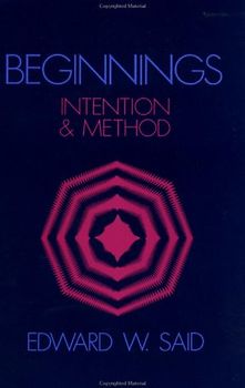 Beginnings: Intention and Method