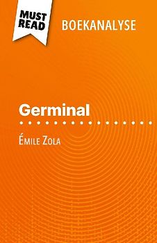 Germinal van Émile Zola (Boekanalyse)