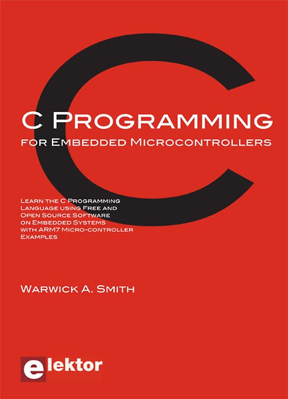 C Programming for Embedded Microcontrollers