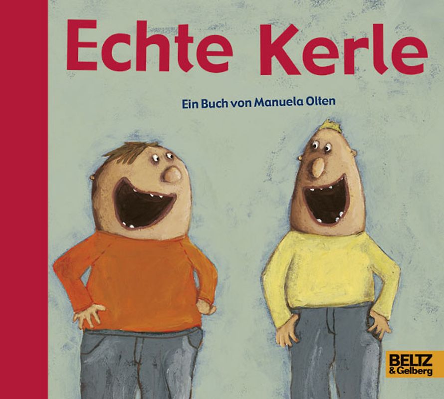 Echte Kerle