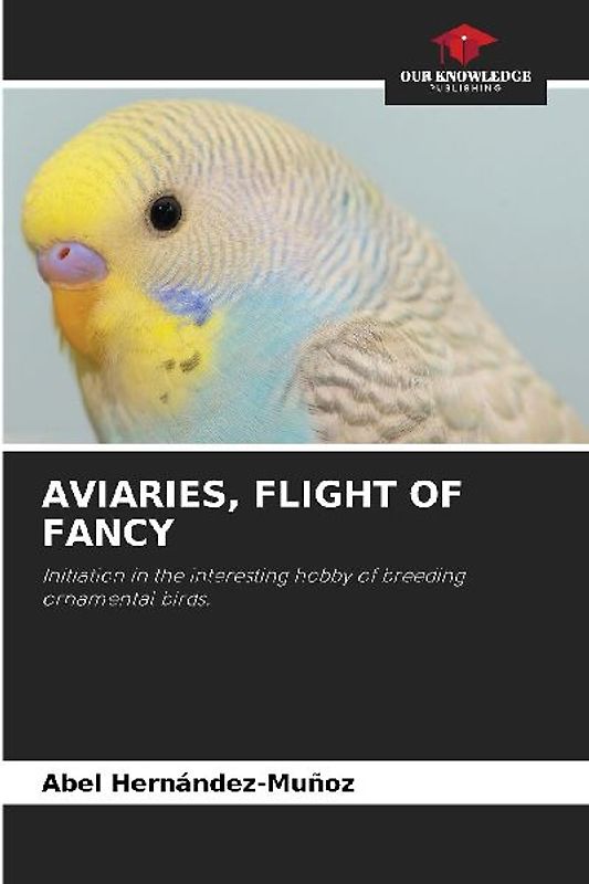AVIARIES, FLIGHT OF FANCY