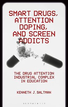 Smart Drugs, Attention Doping, and Screen Addicts