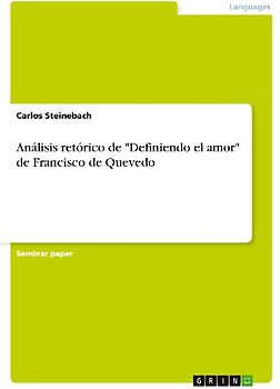 Análisis retórico de "Definiendo el amor" de Francisco de Quevedo