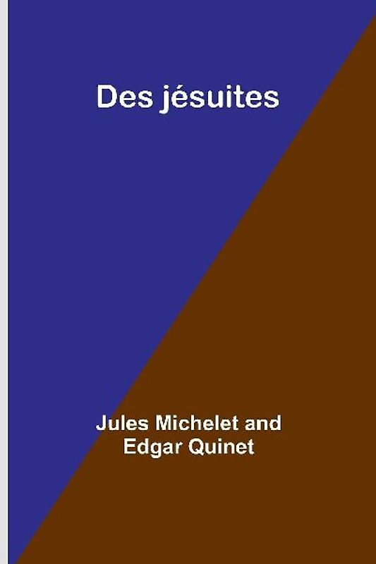 Des jésuites