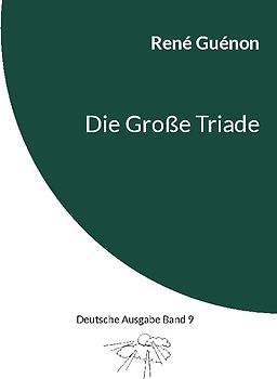 Die Große Triade