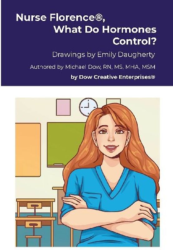 Nurse Florence®, What Do Hormones Control?