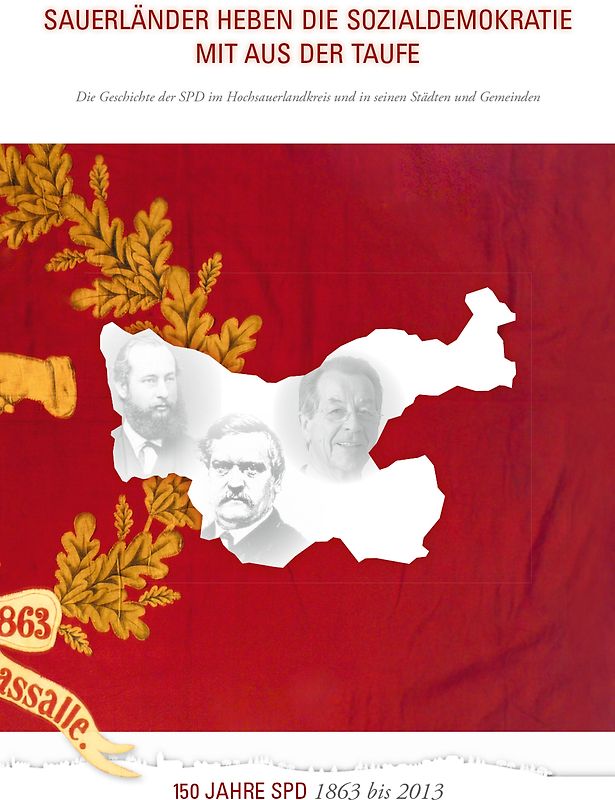 Sauerländer heben die Sozialdemokratie mit aus der Taufe