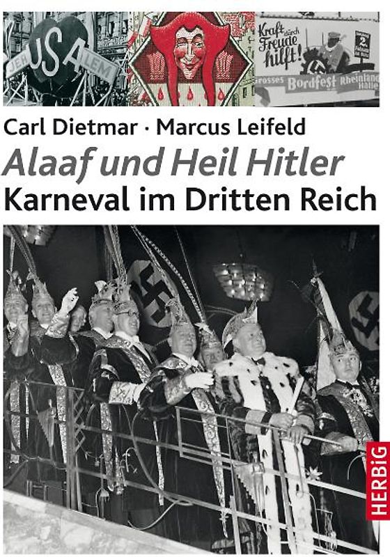 "Alaaf und Heil Hitler"