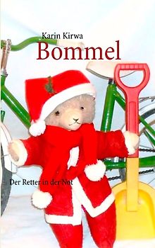 Bommel. Der Retter in der Not