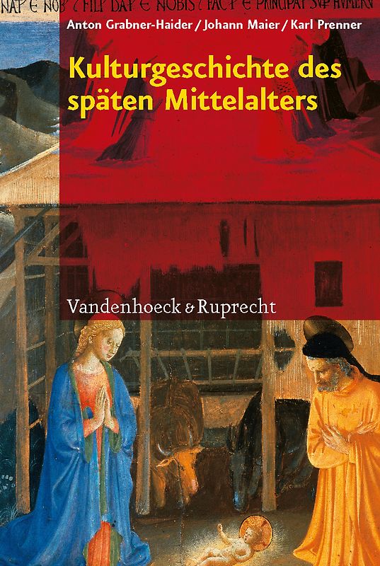 Kulturgeschichte des späten Mittelalters