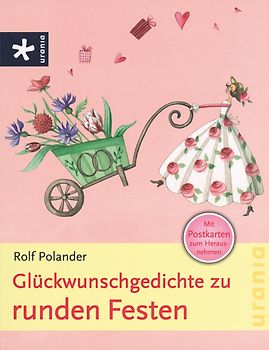Glückwunschgedichte zu runden Festen