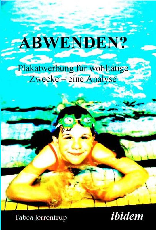 Abwenden? Plakatwerbung für wohltätige Zwecke