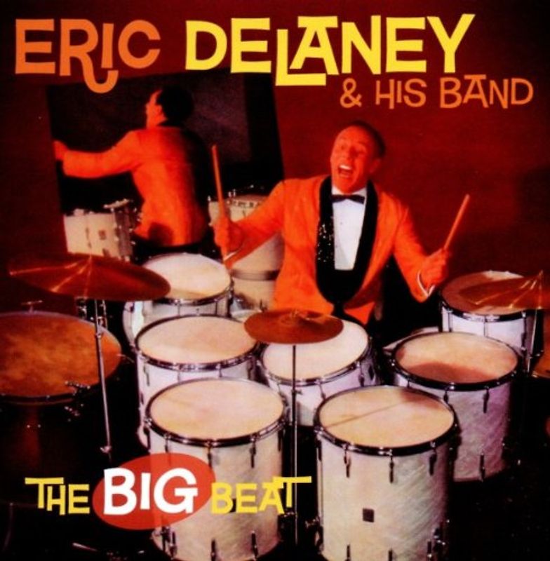 Eric Delaney & His Band - The Big Beat